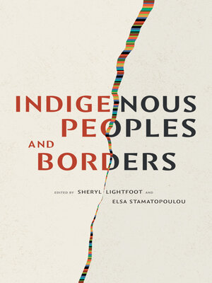 cover image of Indigenous Peoples and Borders